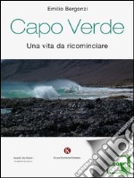 Capo VerdeUna vita da ricominciare. E-book. Formato EPUB