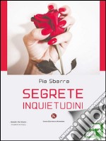 Segrete inquietudini. E-book. Formato EPUB ebook