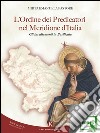 L&apos;Ordine dei Predicatori nel Meridione d&apos;Italia. E-book. Formato EPUB ebook