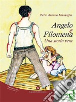 Angelo e Filomena. E-book. Formato EPUB ebook