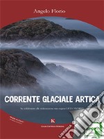 Corrente glaciale artica. E-book. Formato EPUB