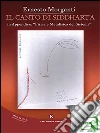 Il canto di Siddharta: in Appendice: