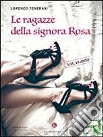 Le ragazze della signora Rosa. E-book. Formato EPUB ebook