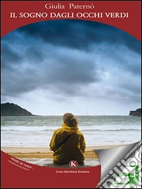 Il sogno dagli occhi verdi. E-book. Formato EPUB ebook