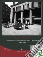 La misteriosa scomparsa di Gianni Carpentiere, ebanista. E-book. Formato EPUB ebook