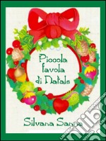 Piccola favola di Natale. E-book. Formato EPUB ebook