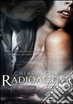 Radioactive Storm (The MSA Trilogy #2). E-book. Formato EPUB ebook