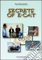 Secrets of E-Cat. E-book. Formato PDF ebook