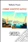 Comme nascette Napule. E-book. Formato Mobipocket ebook