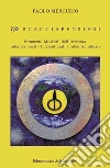 Gli S C A C C I A P E N S I E R I Strumenti Musicali dell’Armonia Internazionali - Interculturali – Interdisciplinari. E-book. Formato PDF ebook