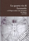 La quarta via di Leonardo. E-book. Formato PDF ebook di Davide Ferrari
