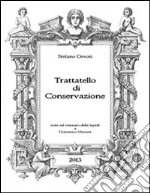 Trattatello di conservazione. E-book. Formato PDF ebook