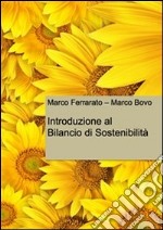 Introduzione al Bilancio di Sostenibilità. E-book. Formato Mobipocket ebook