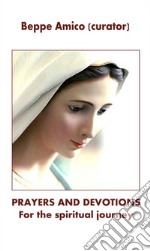 Prayers and devotions for the spiritual journey. E-book. Formato Mobipocket ebook