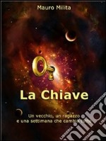 La chiave. E-book. Formato EPUB ebook