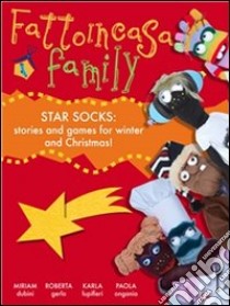 Fattoincasa family - star socks. E-book. Formato Mobipocket ebook di Miriam Dubini