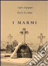 I marmi. E-book. Formato EPUB ebook