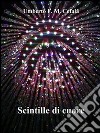 Scintille di cuore. E-book. Formato Mobipocket ebook