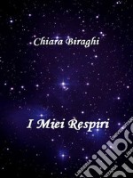 I miei respiri. E-book. Formato EPUB ebook