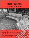 Non toccate quella bambina!. E-book. Formato EPUB ebook