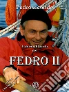 Il diario di bordo del Fedro II. E-book. Formato Mobipocket ebook di Fedrosecondo