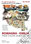 La cucina costiera del mediterraneo - romagna: Mangiando e bevendo sotto costa. E-book. Formato PDF ebook di Peppino Manzi