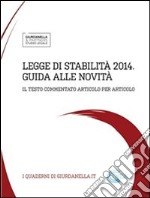 Legge di stabilita' 2014 - guida alle novita'. E-book. Formato EPUB ebook