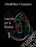 Lucciole per la ricerca 1. E-book. Formato EPUB