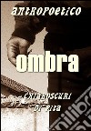 Ombra. E-book. Formato Mobipocket ebook