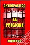 La prigione. E-book. Formato EPUB ebook