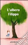 L'albero filippo. E-book. Formato PDF ebook