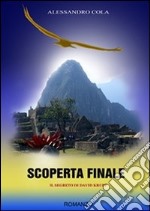 SCOPERTA FINALE - il segreto di David Krupp. E-book. Formato EPUB ebook