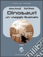 Dinosauri: un viaggio illustrato. E-book. Formato EPUB ebook