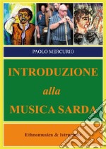 Introduzione alla musica sarda. E-book. Formato PDF