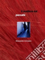 Il sentiero del peccato. E-book. Formato EPUB