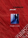 Il sentiero del peccato. E-book. Formato EPUB ebook di Alessandro Aversano