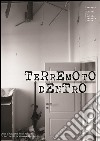 Terremoto dentro. E-book. Formato Mobipocket ebook di Autori Vari A Cura Di Alessandra Pederzoli