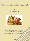 Così gli alimenti ci aiutano a stare meglio. E-book. Formato PDF ebook di Stefano Di Russo