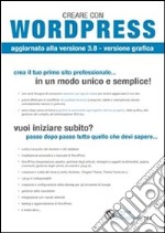 Creare con Wordpress 3.8. E-book. Formato PDF ebook