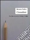 Cinesofemi. E-book. Formato Mobipocket ebook di Mennato Tedino
