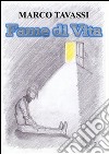 Fame di vita. E-book. Formato EPUB ebook di Marco Tavassi