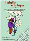 Il giglio e la lupa. E-book. Formato EPUB ebook di Giuliano Rocchini