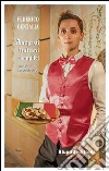 Antipasti italiani semplici per chi non sa cucinare. E-book. Formato Mobipocket ebook di Federico Gentalia