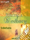Ritorno a Westbury. E-book. Formato Mobipocket ebook di Velonero