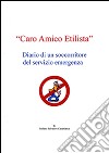 Caro amico etilista. E-book. Formato EPUB ebook