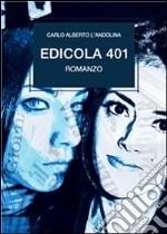 Edicola 401. E-book. Formato EPUB ebook