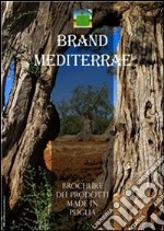 Brossure del 'brand mediterrae'. E-book. Formato PDF ebook