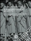 IL MISTERO SVELATO AI DODICI - Dal Genesi all'Apocalisse un'indagine a 360° di Laura e Marisa Angelini. E-book. Formato EPUB ebook di Laura Angelini
