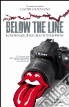 Below the line - lo strano caso di coscienza di mister reflex. E-book. Formato EPUB ebook di Claudio Bruno Russo