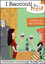 I Racconti Di Forum Vol 3. E-book. Formato EPUB